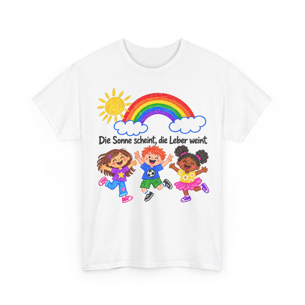 Die Sonne scheint, die Leber weint - Unisex Tee