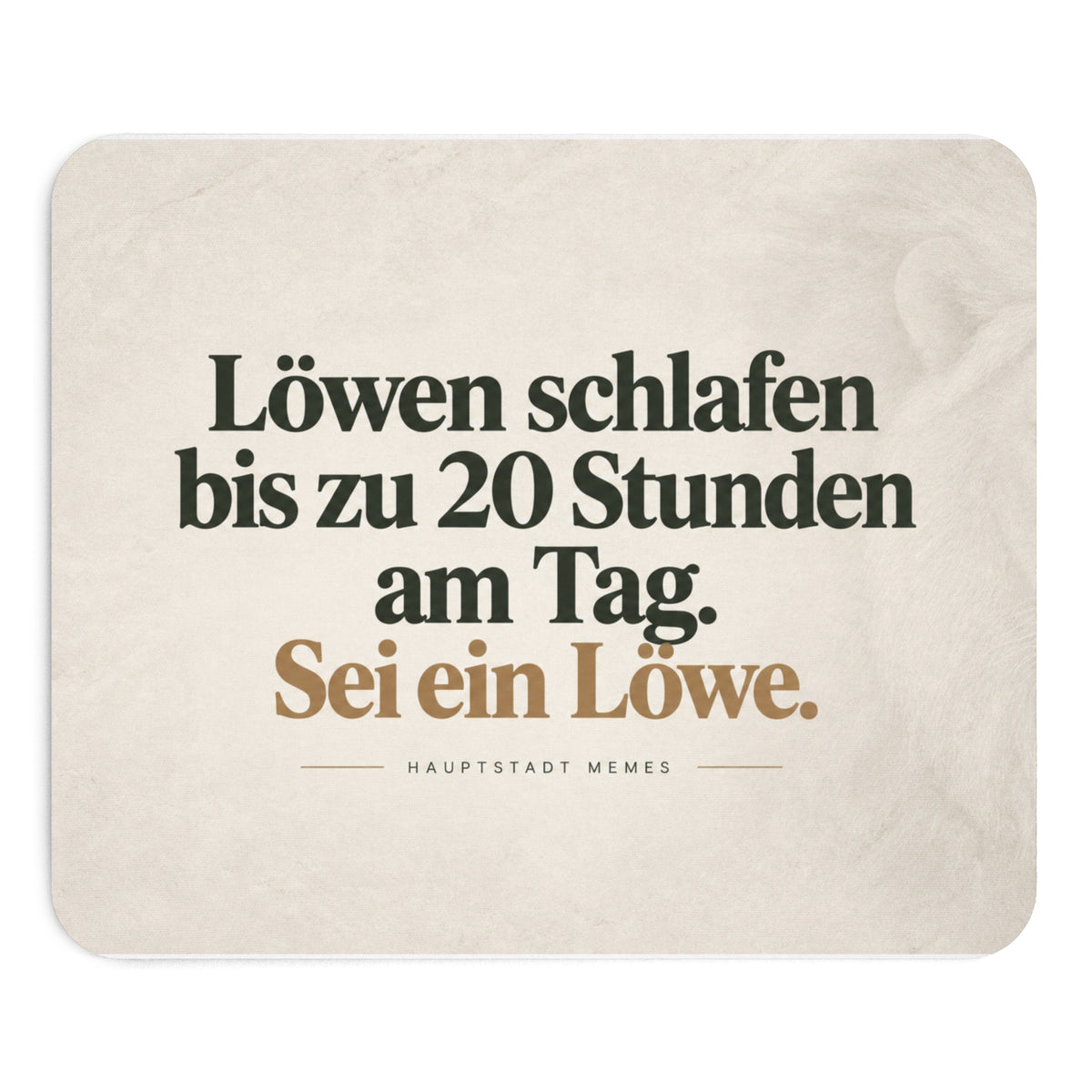 Löwen schlafen bis zu 20 Std am Tag - Mousepad