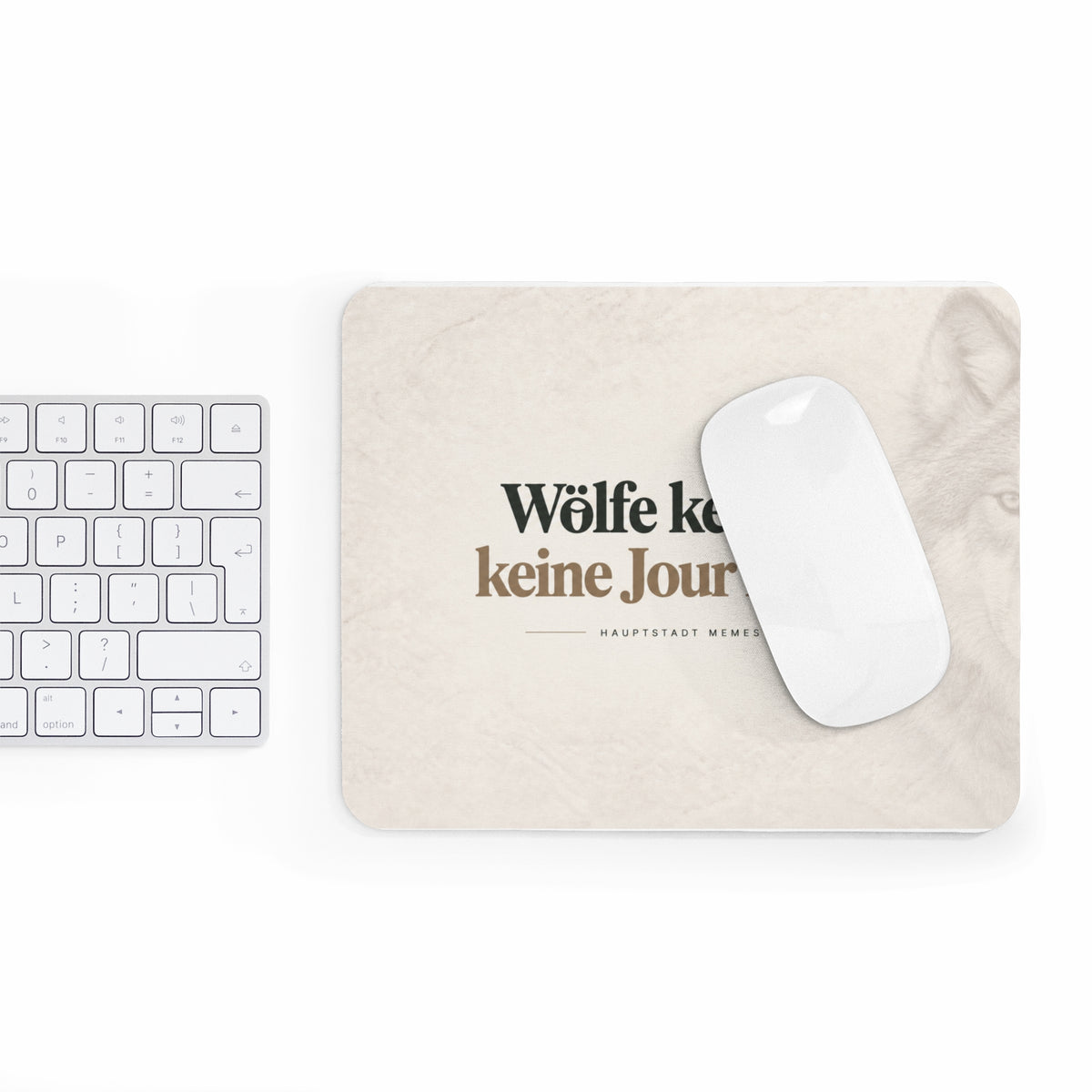 Wölfe kennen keine Jour Fixes - Mousepad