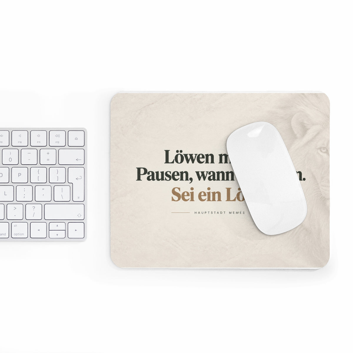 Löwen machen Pausen wann sie wollen- Mousepad