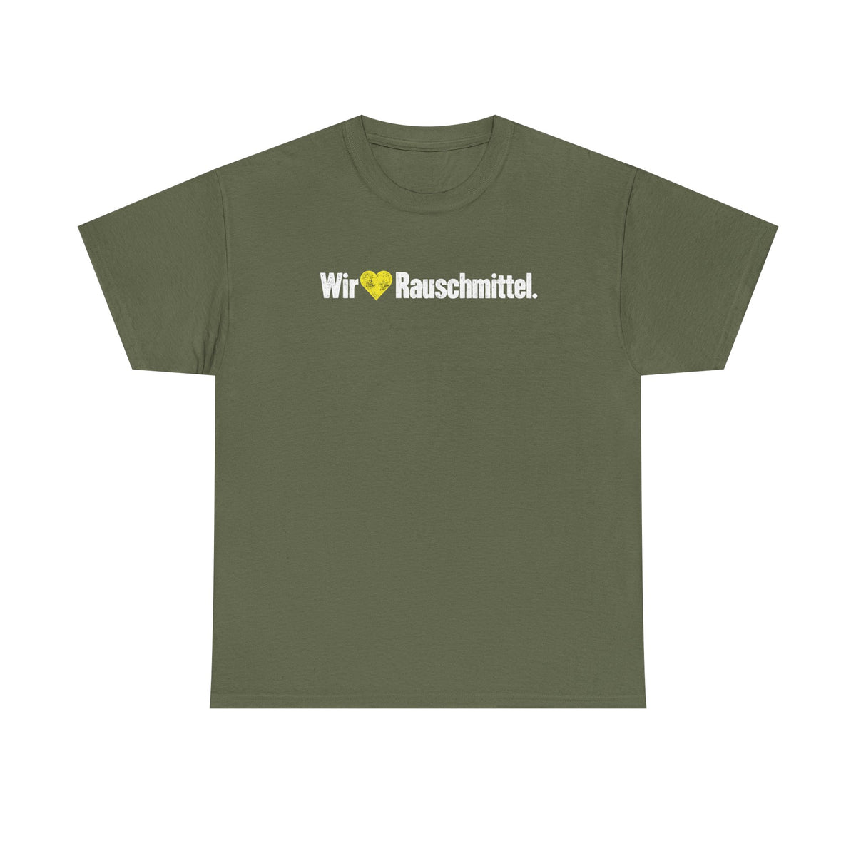 Wir 💛 Rauschmittel - Unisex Tee