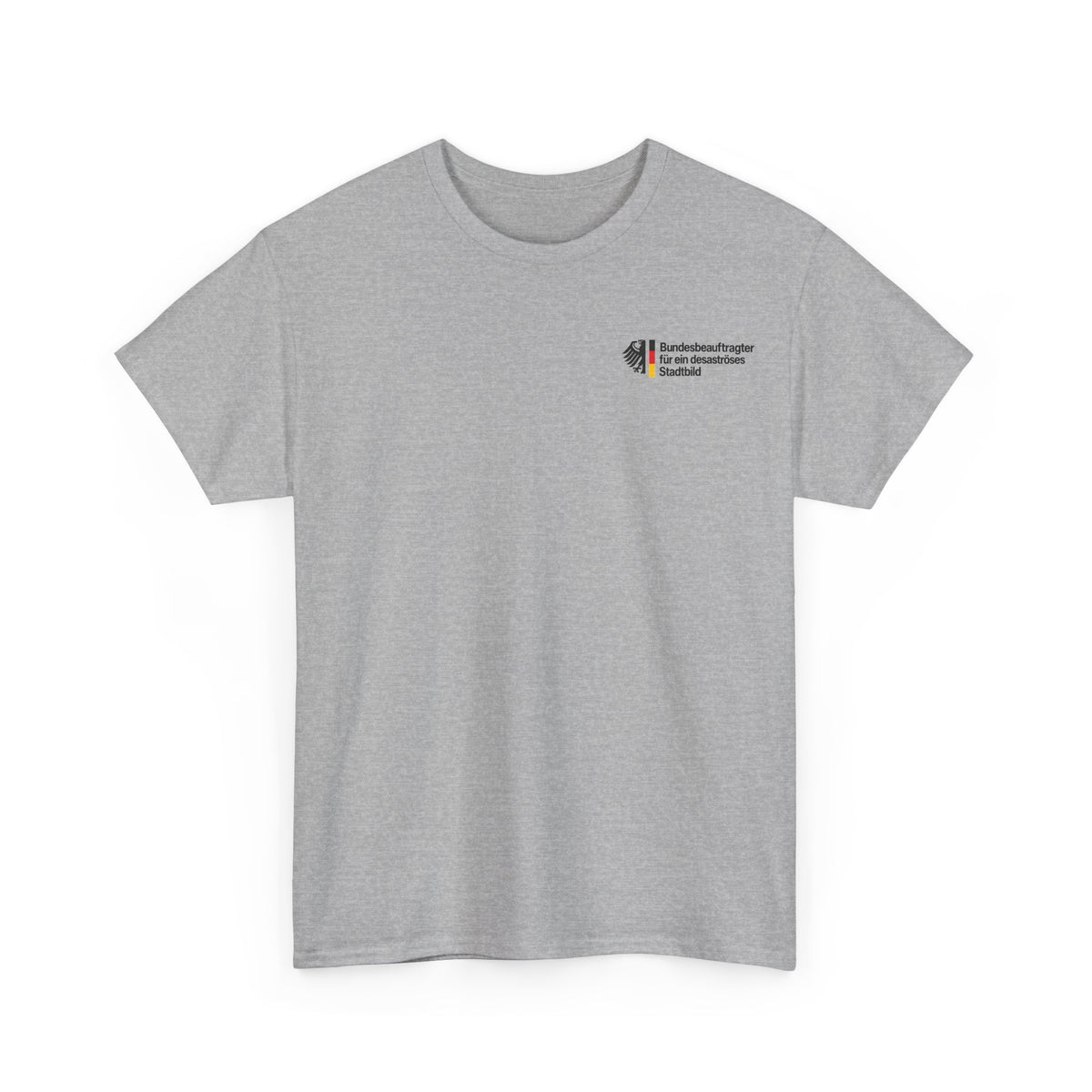Bundesbeauftragter für ein desaströses Stadtbild - Unisex Tee