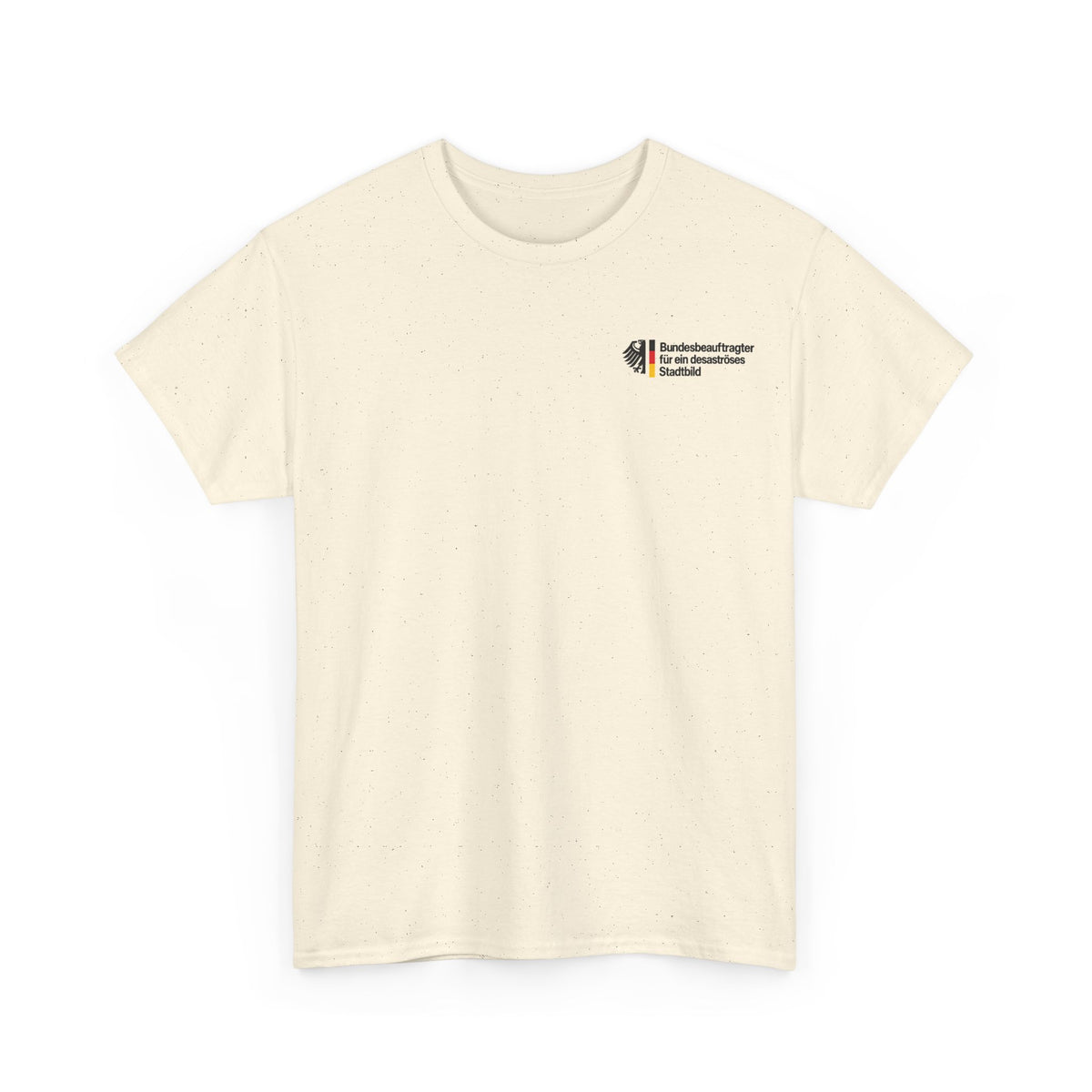 Bundesbeauftragter für ein desaströses Stadtbild - Unisex Tee